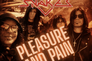 SMOKING SNAKES (Sleaze Metal – Sweden) – Release “Pleasure And Pain” Official Music Video/Single via Frontiers Music srl #SmokingSnakes #sleazemetal