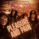 SMOKING SNAKES (Sleaze Metal – Sweden) – Release “Pleasure And Pain” Official Music Video/Single via Frontiers Music srl #SmokingSnakes #sleazemetal