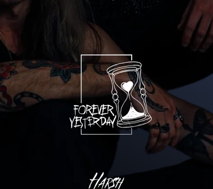 HARSH (Hard Rock – France) – Release their brand new single “Forever Yesterday” from their upcoming new album “Feels” which is due out on July 3, 2026 via Fireflash Records #harsh #harshband #hardrock