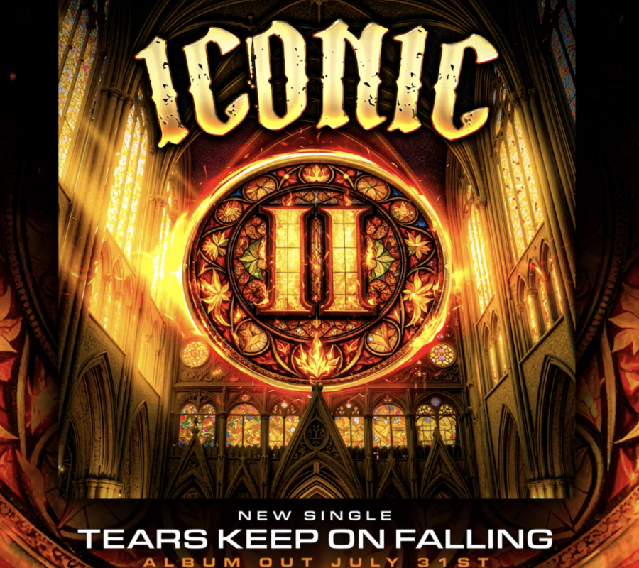 ICONIC (Hard Rock – Michael Sweet, Joel Hoekstra, Marco Mendoza, Tommy Aldridge, Nathan James) – Release “Tears Keep On Falling” Official Visualizer Video – Taken from the Sophomore Album ‘II’ Set for Release on July 31, 2026 via Frontiers Music srl #iconic #iconicband #hardrock