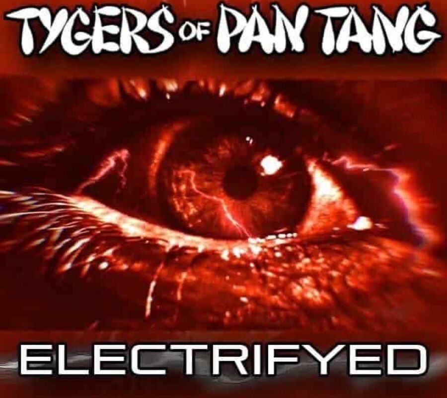 TYGERS OF PAN TANG (NWOBHM Icons! – UK) – Release new single/video “Electrifyed” via Mighty Music #tygersofpantang #nwobhm #heavymetal