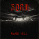 S.O.R.M. (Hard Rock/Metal – Sweden) – Release their New Single “Raise Hell” via Noble Demon #sorm #hardrock #heavymetal
