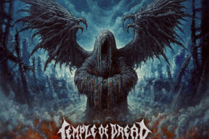 TEMPLE OF DREAD (Death Metal – Germany) – Band is set to release their new album “Dreadspawn Dominion” via Testimony Records Radio on August 7,  2026 #templeofdread #deathmetal #heavymetal