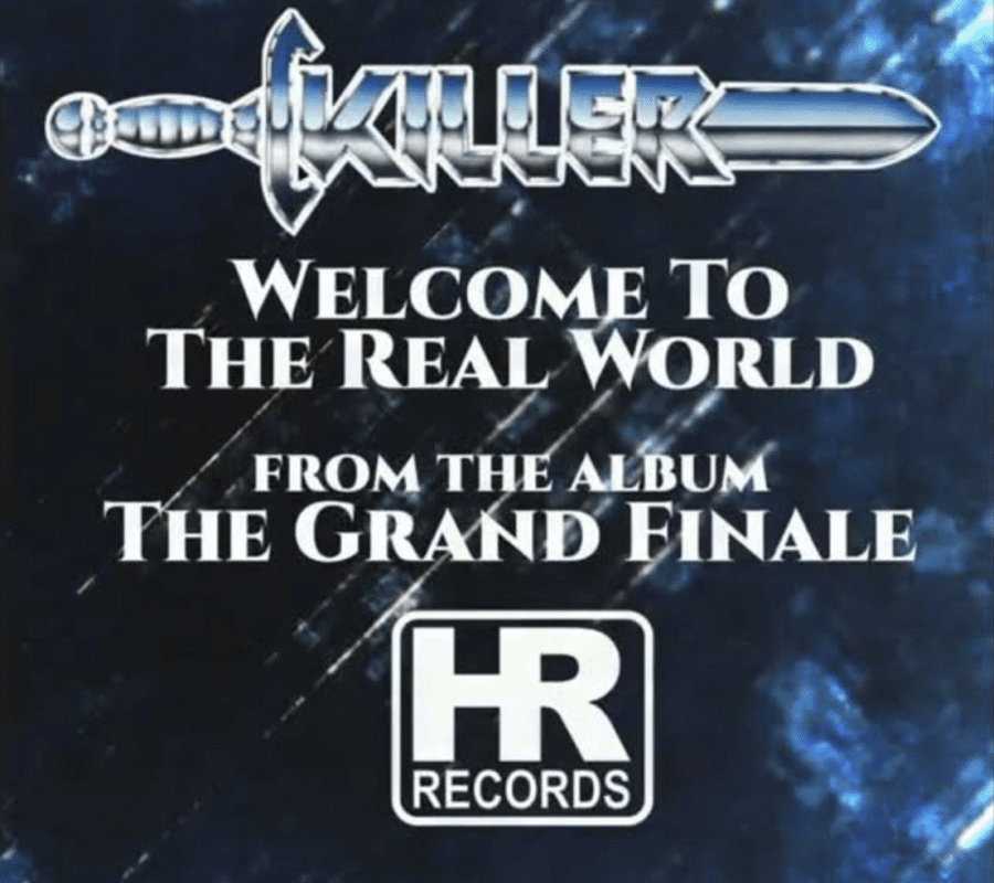 KILLER (Heavy Metal – Belgium) – Release “Welcome To The Real World”  Official Lyric video  – Taken from their upcoming album “The Grand Finale” due out on September 11, 2026 via High Roller Records #killer #killerband #heavymetal