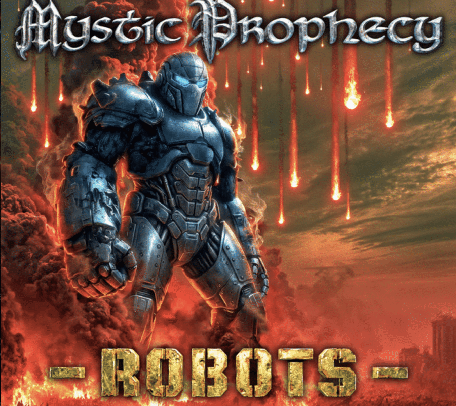 MYSTIC PROPHECY (Heavy Metal – Germany) – Release “Robots” Official Music Video via PERCEPTION – Powered by Reigning Phoenix Music  #mysticprophecy #heavymetal