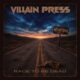 VILLAIN PRESS (Hard Rock – USA) – Release “Race To Be Dead” official video via Golden Robot Records #villainpress #hardrock