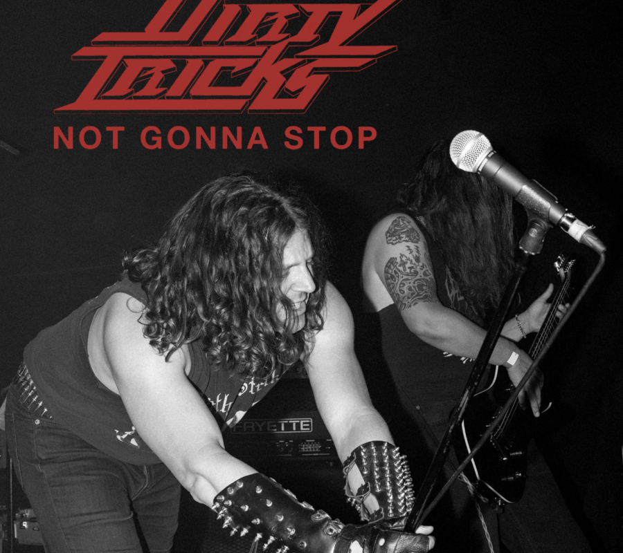 DIRTY TRICKS (Hard Rock/Heavy Metal – USA) – Release “Not Gonna Stop” official music video via High Roller Records #dirtytricks #hardrock #heavymetal