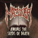 MASTER (Death Metal Pioneers!! – USA) – Release “Among The Seeds Of Death” Official Audio/Video via Hammerheart Records #master #masterband #deathmetal #heavymetal