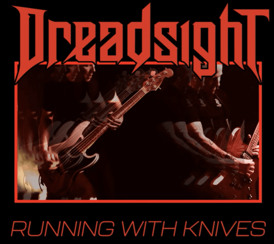 DREADSIGHT (Thrash/Heavy Metal – Finland) – Release stand alone single/video “Running With Knives”  #dreadsight #thrashmetal #heavymetal