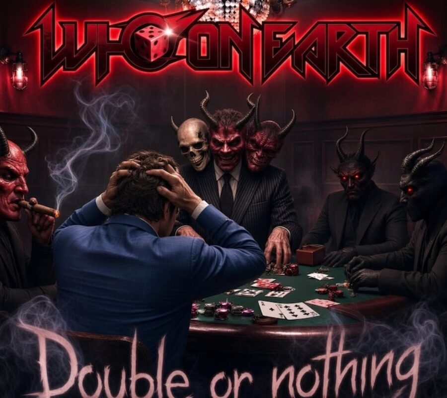 WHO ON EARTH (Hard Rock/Metal – USA) – Release “Double Or Nothing” official music video – Taken from the album “It Takes The Village” which is out NOW – The band also announces tour dates #whoonearth #hardrock #heavymetal